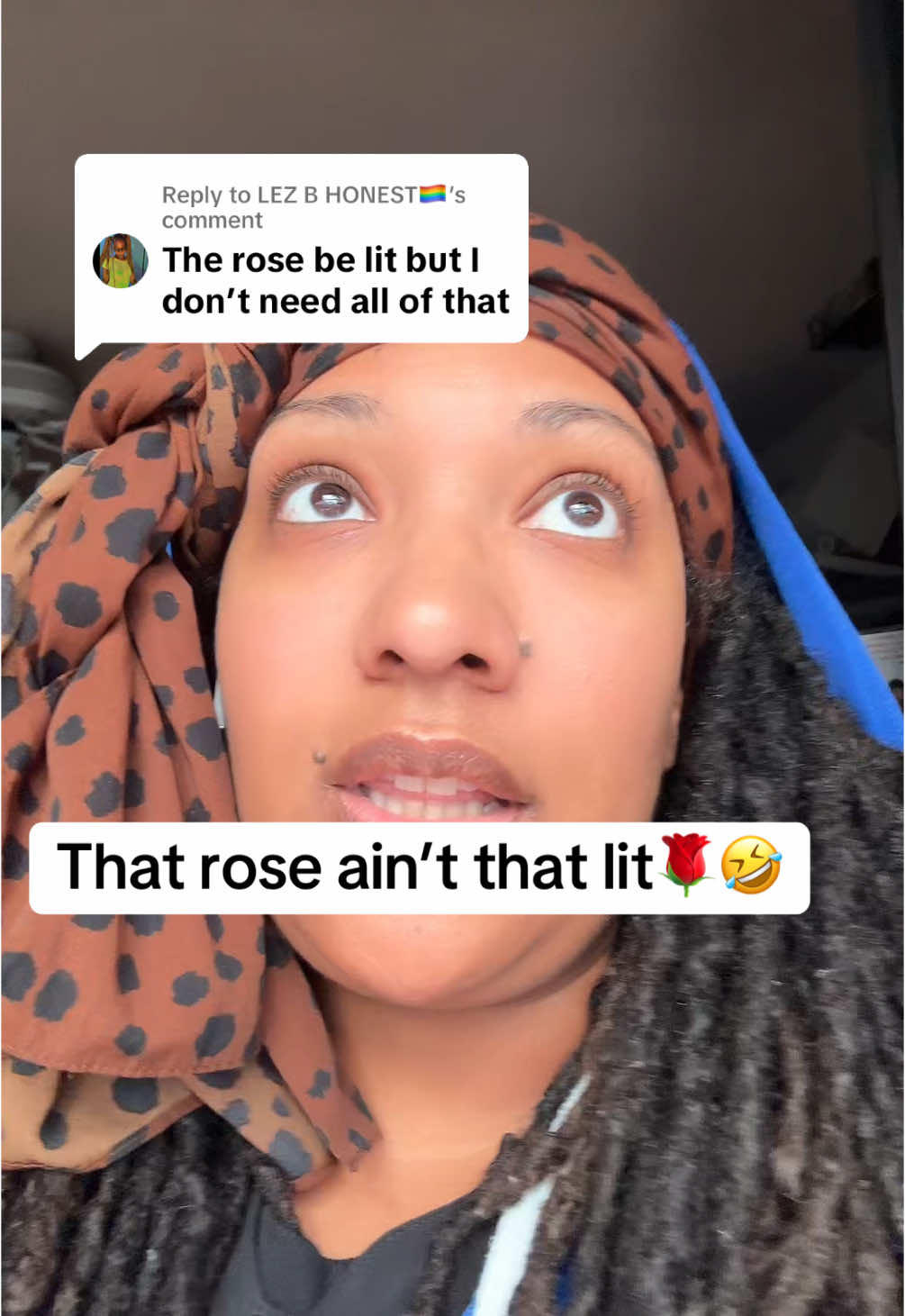 Replying to @LEZ B HONEST🏳️‍🌈 big rose energy🤣