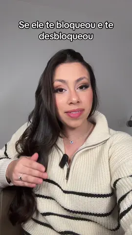 Se você já foi bloqueada, esse vídeo é pra você  #bloquear #relacionamento #termino #conselho #ex #fy #fyp 