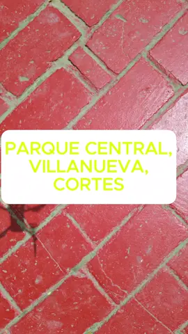 Parque central, Villanueva Cortes, Honduras. #parque #villanueva  #villanuevacorteshonduras🇭🇳  #conociendolugares  #aventura  #viajes #explorando  #honduras  #Vlog