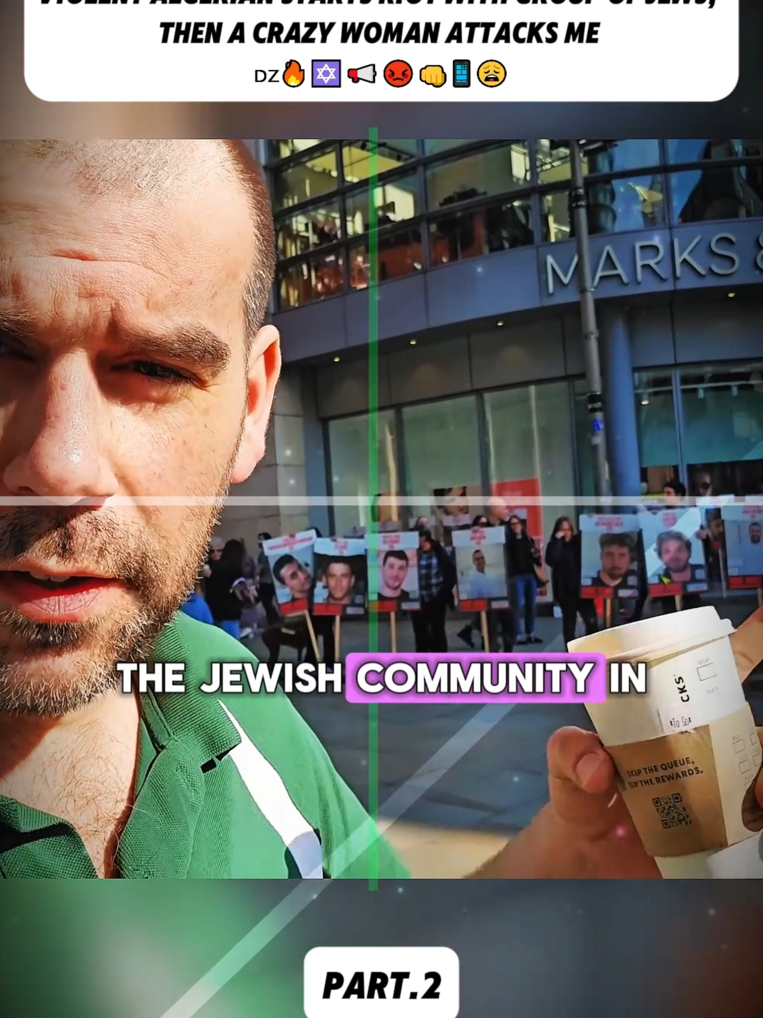 Violent Algerian Starts Riot with Group of Jews,  Then a Crazy Woman Attacks Me  🇩🇿🔥✡️📢😡👊📱😩  Pt2 #WildEncounters #PublicFreakout #EpicMeltdown #WTFMoment #StreetDrama #UnexpectedChaos #UrbanMadness #CaughtOnCamera #SocialExperiment #NoFilterReality #TooReal #audit #auditingbritain #security