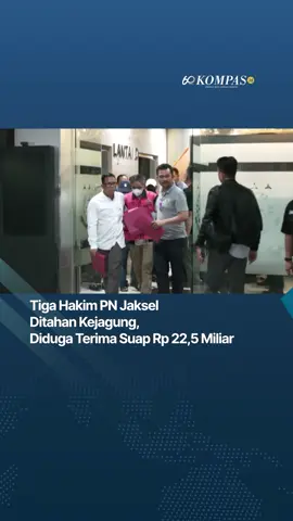 Usai menahan Ketua Pengadilan Negeri Jakarta Selatan, Kejaksaan Agung menetapkan tiga hakim yang mengadili perkara korupsi pemberian fasilitas ekspor minyak sawit mentah atau CPO sebagai tersangka dugaan suap atau gratifikasi pengurusan perkara di Pengadilan Negeri Jakarta Pusat. #Tiktokberita #PNjaksel #Suap