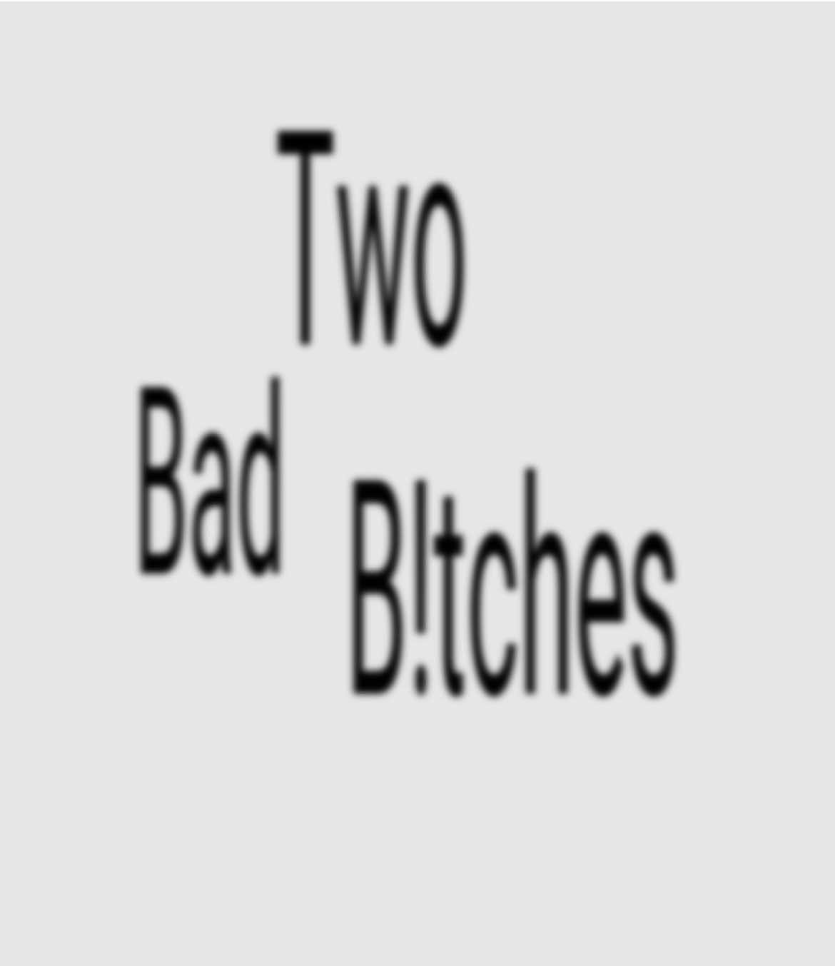 Two bad b!tches #lyrics_songs #songs #audio #lyrics #fyp 