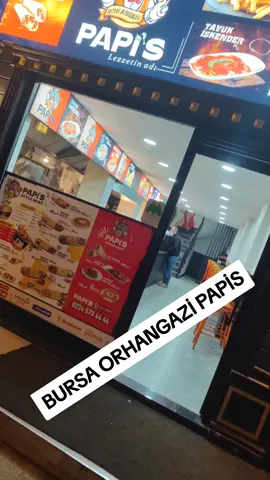 BURSA ORHANGAZİ PAPİS FAST FOOD  02245734433 