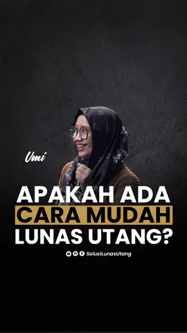 🚨 Apakah Ada Cara Mudah Lunas Utang? Ternyata ADA! Ini solusi nya!  Anda mungkin sudah lelah. Dikejar tagihan, tidur tak nyenyak, senyum palsu setiap hari.. Dan Anda mulai bertanya dalam hati: 