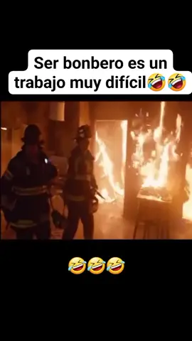 Being a firefighter is difficult. 