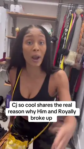Cj so cool shares the real reason why Him and Royally broke up #dram #beef #fyp #cjsocool #royalty #violation #breakup 