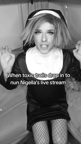Toxicity and profanity is not allowed in house of Nigella #nunnigella #nun #god #thechurch #toxicity 