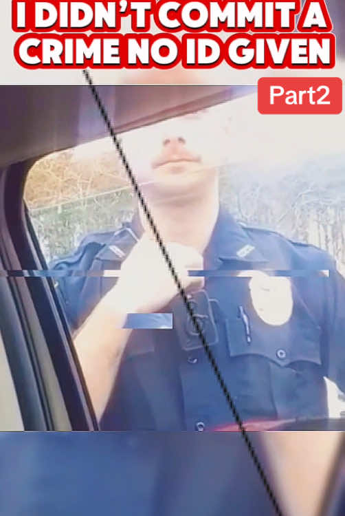 I didn’t commit a crime NO ID given #part2  #cops #copsoftiktok #police #usa #viral #lawsuit #usa_tiktok #foryoupage 