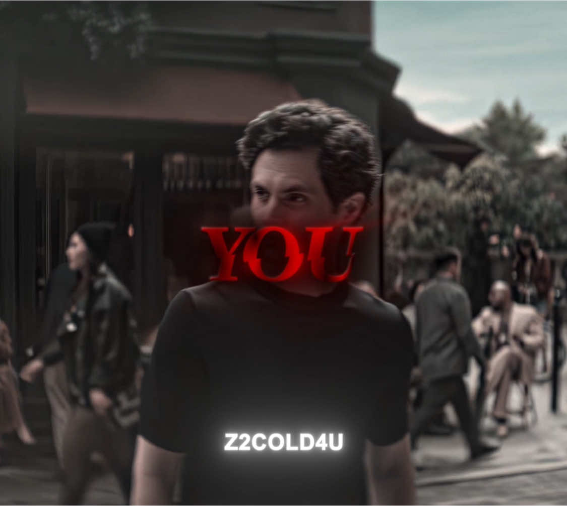 It‘s YOU or nothing. || scp: @411™ ib: @Zart #joegoldberg #younetflix #you #joegoldbergedit #joegoldbergyou #netflixseries #fyp #edit #foryoupagе #gaming #GamingOnTikTok #ps4 #xbox ##ps5 #edits #ae #aftereffectsedits #pennbadgley #z2cold4u 