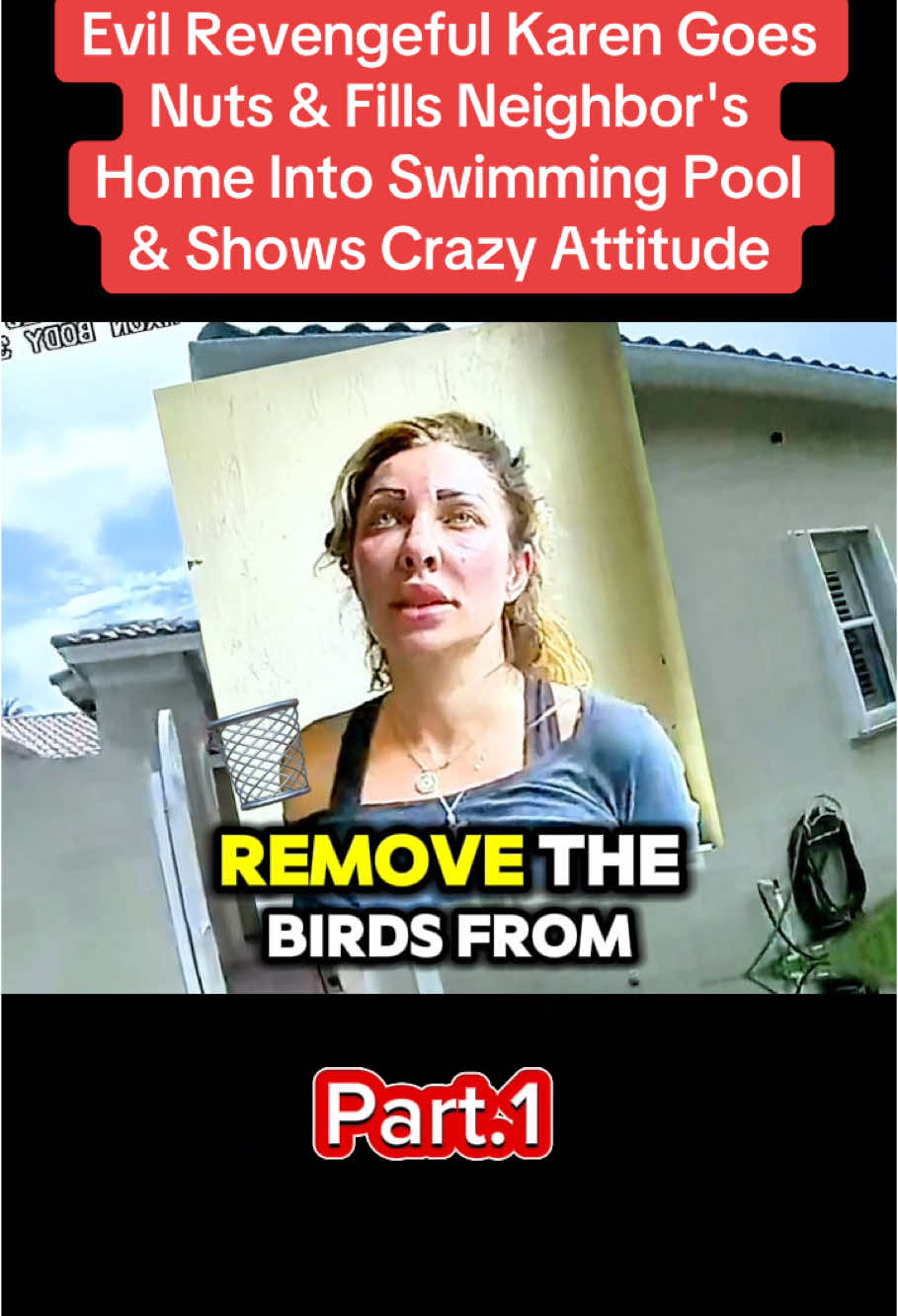 Evil Revengeful Karen Goes Nuts & Fills Neighbor's Home Into Swimming Pool & Shows Crazy Attitude. #cops #police #crime #policeofficer 