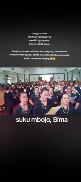 salah satu kampung yng memiliki 3 agama di bima ntb tepatnya di donggo mbawa mereka bukanlah orang pendatang, tapi  mereka adalah salah satu penduduk asli tanah Mbojo #fyppppptoleransu3agamadidonggobimantb