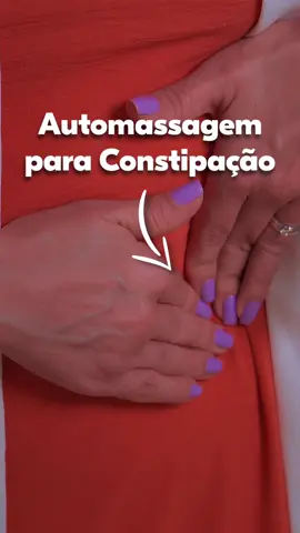 Experimente essa automassagem e me conte como foi 😉. #constipação #constipacaointestinal #intestinopreso #automassagem #saudepelve 