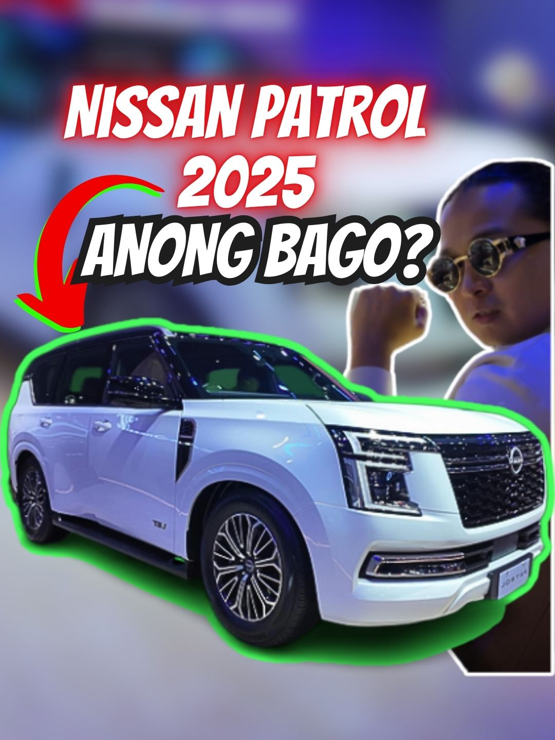Bagong Nissan Patrol 2025 Anong Special Dito? 🤔