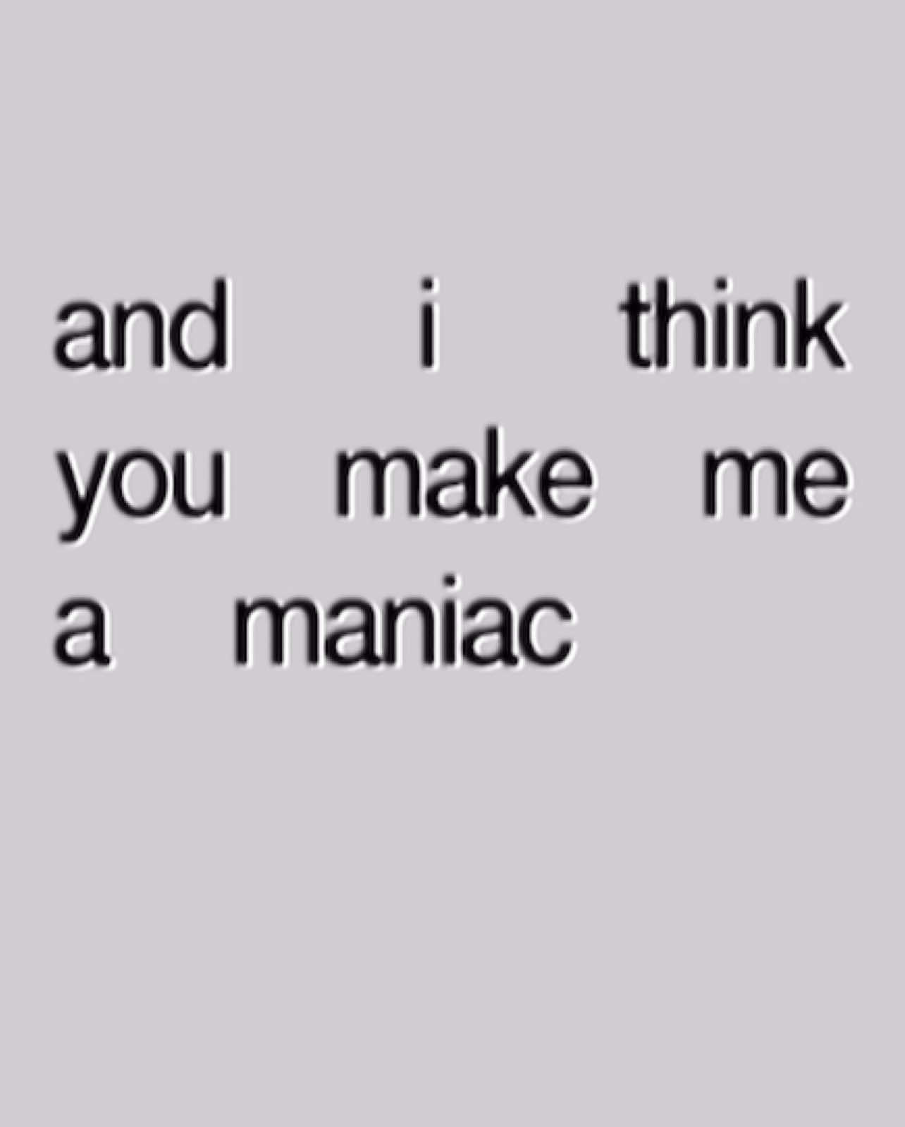 i think you make me a maniac #remix #wallscouldtalk #halsey #brat #lyrics #foryoupage #trending #fyplyrics #zapie #underground #rmx #sheluvzapie #foryou 