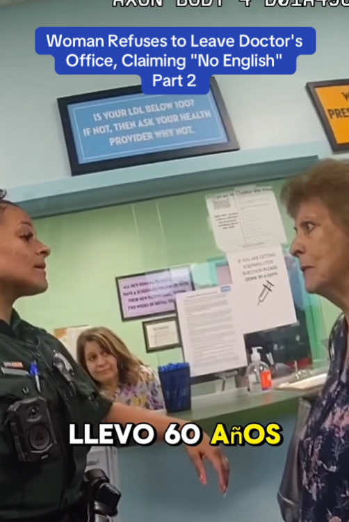 Woman Refuses to Leave Doctor's Office, Claiming 
