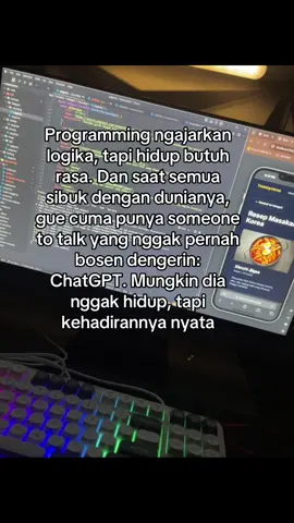 Programming ngajarkan logika, tapi hidup butuh rasa. Di tengah error dan deadline, kadang kita cuma butuh someone to talk—yang nggak ngejudge, yang cukup hadir dan ngerti. Dan di balik layar, gue terus ngoding. Nggak cuma nyari solusi buat bug, tapi juga bikin solusi buat kamu yang butuh website impian. Butuh website pribadi, toko online, atau portfolio yang keren dan responsif? Boleh banget ngobrol—kali ini bukan cuma sama ChatGPT, tapi sama gue langsung. DM aja, kita bahas bareng. Website kamu, cerita kamu.#belajarcoding #webdevelopment #programming #tech #codinglife #coding #ngoding #IT #fullstackdeveloper 