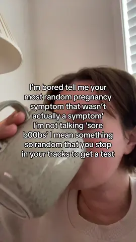 For me It was gagging changing my other kids nappies (HAPPENED TWICE) #imbored #trending #pregnacy #ttc #positive #fyp #viral