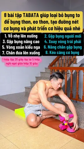 8 bài tập TABATA giúp loại bỏ bụng too để bụng thon, eo thon, tạo đường nét cơ bụng và phát triển cơ hiệu quả nhé #tapbung #tapbung  #tapbunggiammo #tapbungchonguoimoi #baitapbungduoi #baitapbung #baitapgiamcan #gapbungdungcach #gapbung #dungcutapgym #dungcutapbung #miengdemdaugoitapgym #tamdemdaugoi 