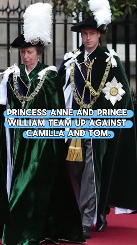 Princess Anne and prince William team up against Camilla and Tom.#tiktok #fyp #anne #william #camilla #royal #celebrity 