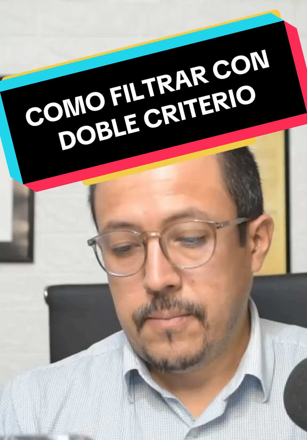 ¿Saben filtrar con dos criterios en #excel ? bueno tomen nota #elingefrancisco #loaprendientiktok #AprendeEnTikTok 