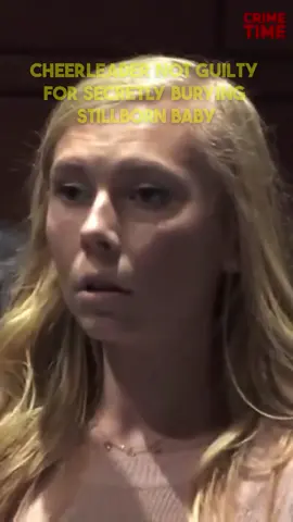 Cheerleader Not Guilty for Secretly Burying Stillborn Baby#Cops #police #policeofficer