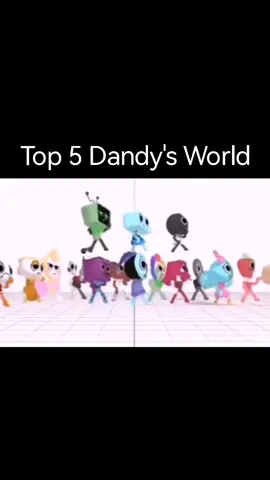 Top 5 Dandy's World. Do you know what Dandy's World is🤔 #meme #top5 #foryoupageofficiall #goofyahh #dandysworld 