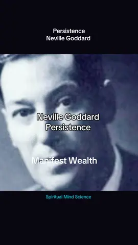 #nevillegoddard #persistence 
