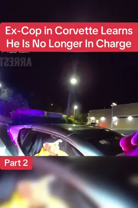 Ex-Cop in Corvette Learns He Is No Longer In Charge #cops #police #copsusa🚔🇺🇸 #policeofficer #foryou 