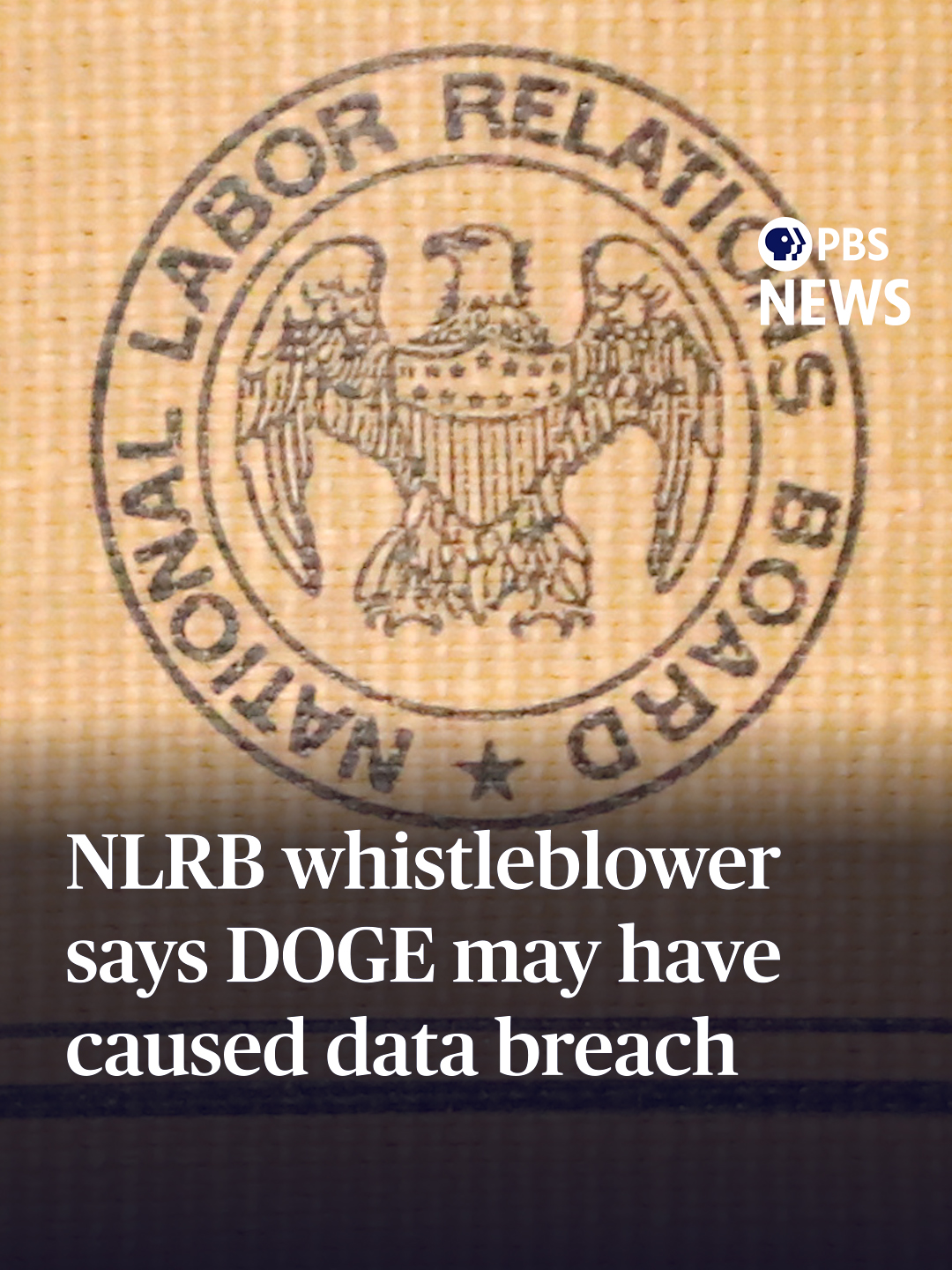 A whistleblower complaint filed by an IT staffer at the National Labor Relations Board claims Elon Musk's DOGE team gained access to sensitive data, including case files, and that could have led directly to a “significant cybersecurity breach