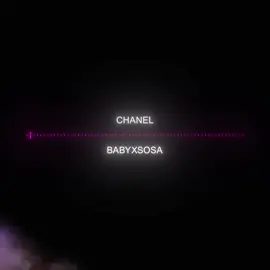CHANEL - BABYXSOSA [edit:@d1edgrp] #aglayamp3 #aglayaxae #editaudio #on #fypシ゚ #viral #fypシ゚viral🖤tiktok☆♡🦋myvideo @aglayaxae @d1edgrp  