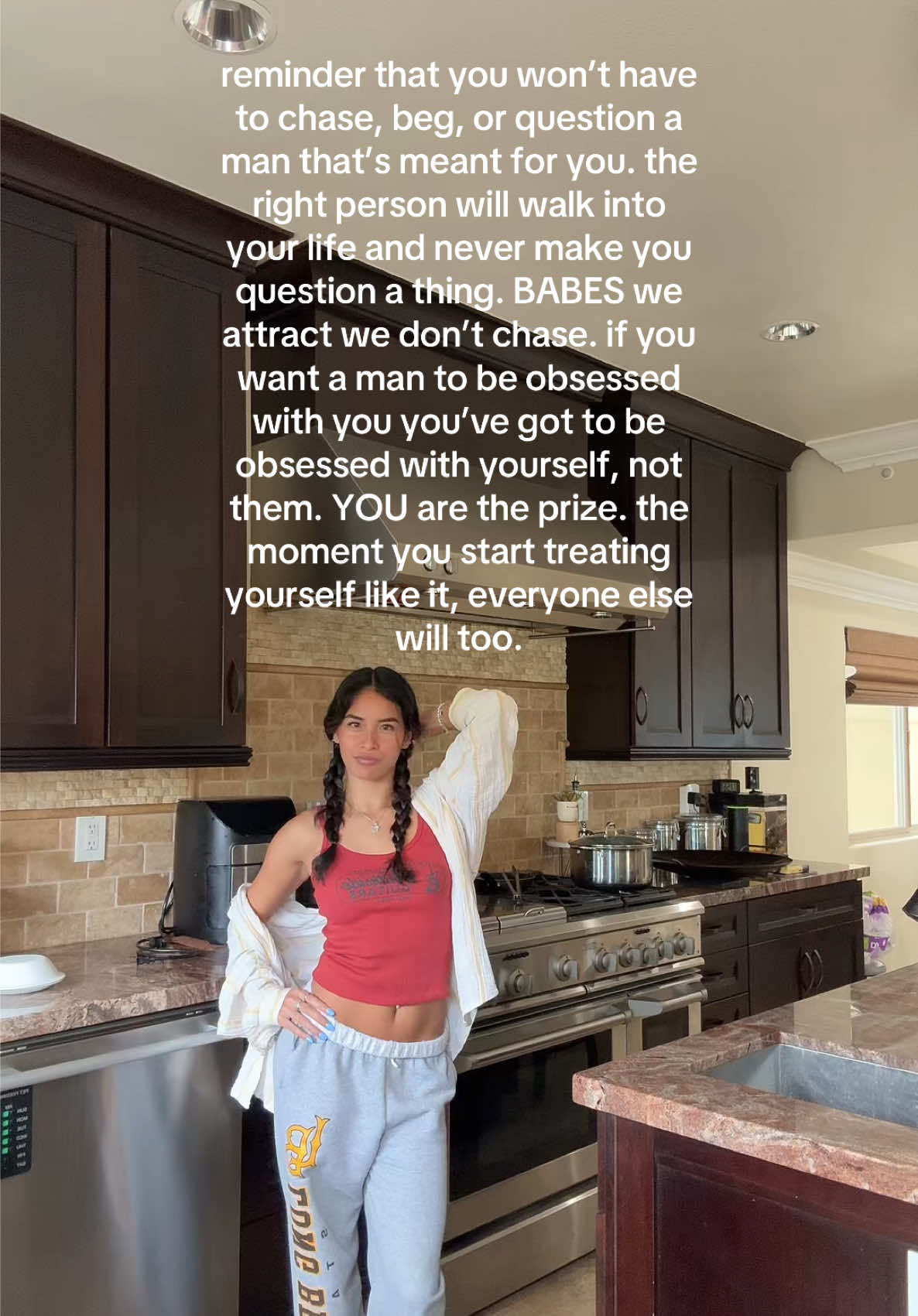 REMEMBER you’re the prize babe 