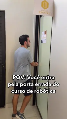 Você entra pela porta errada do curso de robótica! #portaerrada #trendtiktok #itajai 