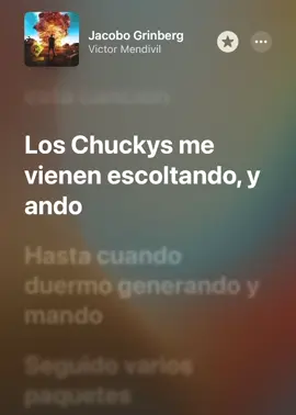 Jacobo Grimberg - Víctor Mendivil  Los chukys me vienen escoltando  Apple Music Letra  #andomasconectadoquejacobogrinberg#jacobogrinberg#victormendivil#ricoomuerto#ct#corridostumbados#tik_tok#corridos#applemusic#wickedoutside#gustambo @victor mendivil@Apple Music  