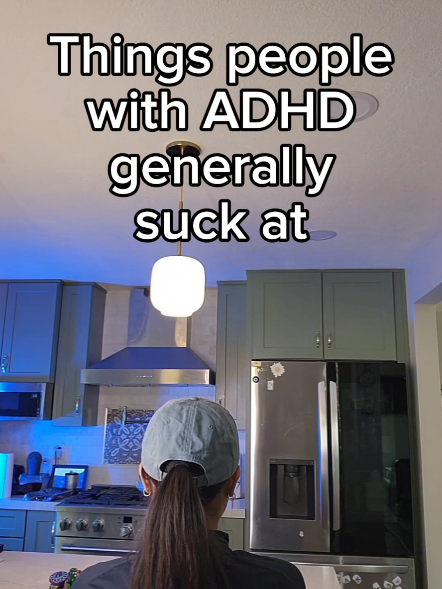 Things people with ADHD generally suck at... #adhd 