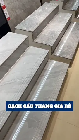 gạch cầu thang giá rẻ cho các bác đây #gạch #gạch_ốp_lát #xuhuong #cauthang 