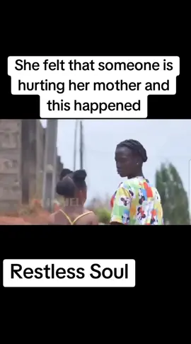 She felt that someone is hurting her mother and this happened#restlesssoul #viral #nollywoodmovies 