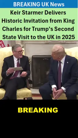 Keir Starmer Delivers Historic Invitation from King Charles for Trump’s Second State Visit to the UK in 2025. #BreakingNews #UKUSRelations #HistoricVisit #StateVisit2025 #TrumpVisit #KingCharlesIII #KeirStarmer #RoyalFamilyNews #DiplomaticRelations #WindsorCastle #PoliticalNews #InternationalRelations #UKPolitics #USPolitics #UKNews #trump2025  #worldnews  #fyp 