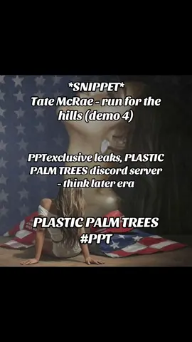 #leak #pptleaks #pptexclusive #tatemcrae #leahkate #runforthehills #demo 