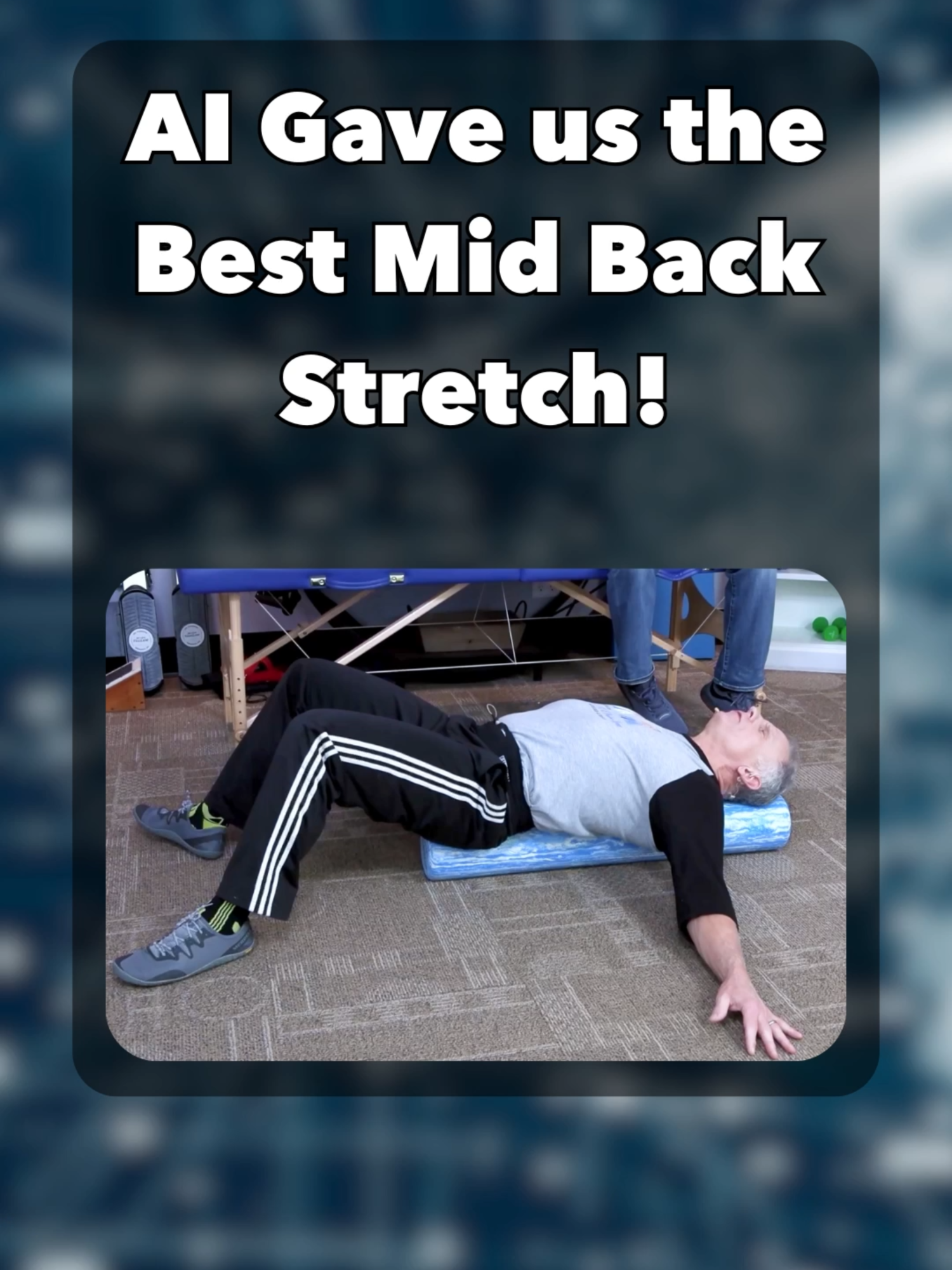 AI Gave Us The Best Mid Back Stretch #ai #posture #stretching #physicaltherapy #bobandbrad