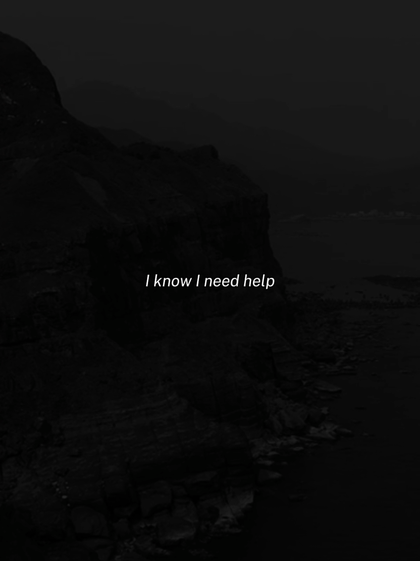 I know I need help... #lifequotes #quotes #quoteoftheday #ineedhelp #needhelp #struggling #MentalHealth #depressionanxiety #deepquotes #relatable #relatablequote #sad #sadvibes #foru #fyp 