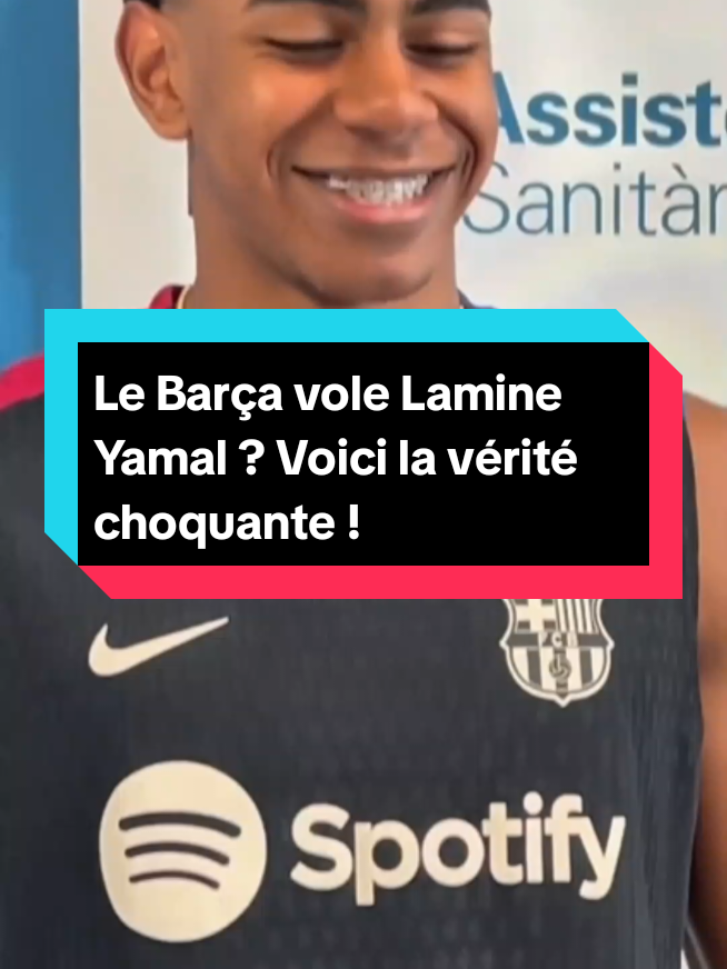 Le Barça vole Lamine Yamal ? Voici la vérité choquante ! #lamineyamal #fcbarcelona #footballleak #barçanews #FutureStar 