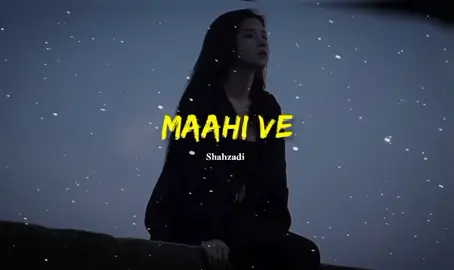 Maahi ve full song Slowed reverb use headphones 🎧🎶  #fyp #foryoupage❤️❤️ #foryoupag #videoviral #viral_video 