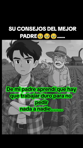 #SU#CONSEJOS#DEL#MEJOR#PADRE.......🥹🥹🥹🥹