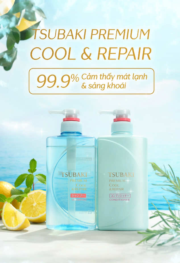 ☀️Nắng nóng? Tóc vẫn sạch và thơm mát!​ ✨ Vì nhờ có Tsubaki Premium Cool & Repair ❄️ giúp làm sạch dầu thừa, mát lạnh da đầu với hương hoa cỏ thanh lịch, không lo tóc bết!​ #tsubaki #phuchoihuton​