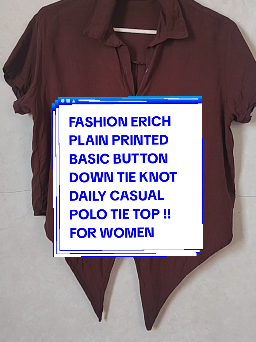 FASHION ERICH PLAIN PRINTED BASIC BUTTON DOWN TIE KNOT DAILY CASUAL POLO TIE TOP!!! FOR WOMEN #poloblouse  #poloblouseforwomen  #nakedclothing  #casualoutfits  #casualwear  #plainpolo  #casualpolo  #fashionpoloblouse  #fashion  #OOTD  #fashionootd  #fashiontiktok 