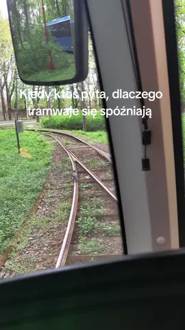 kiedy ktoś pyta, dlaczego tramwaje się spóźniają #tramwaj #wroclaw 