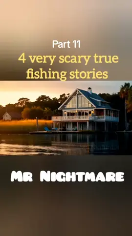 4 very scary true fishing stories ! | Part 11 | #Foryou #for #foru #foryoupage❤️❤️ #foryoupage #storytime #stories #grow #usa_tiktok #scary #horrortok #trendingvideo #viralvideos #capcut_edit #follow