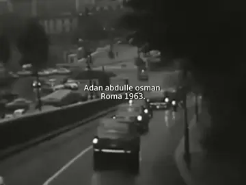 The former president of Somalia visited the Italian capital, Rome, in 1963. . #fazz #macrobians🦁🇸🇴🇩🇯 #somalitiktok #fazz #siyadbare🦁💪😰 ##foryoupage❤️❤️ #video #viral_video 