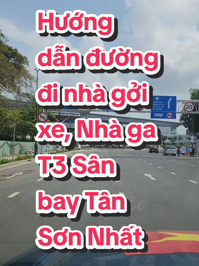 Hướng dẫn đường đi nhà gởi xe, Nhà ga T3 sân bay Tân Sơn Nhất. #thaihuuco #laixeantoan #trend  #sanbaytansonnhat #nhagat3 #saigon #goixe #huongdan  #tphochiminh #viral  #antoangiaothong # #xuhuongtiktok 
