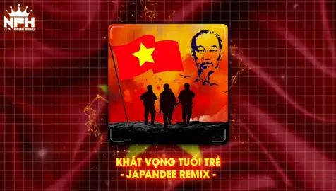 KHÁT VỌNG TUỔI TRẺ (VER FIX) - TÙNG DƯƠNG | JAPANDEE REMIX #viral #tiktok #trending #remix #japandeeremix #tungduong #khatvongtuoitre #nhacremix #nhachottiktok2025 #nhachay  #nhachottrend #xuhuong2025 #nphmediamusic #vietnam #codosaovang #🇻🇳 